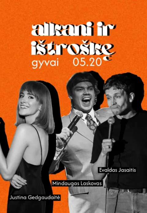 Pirkti bilietus Evaldas Jasaitis x Mindaugas Laskovas | ALKANI IR IŠTROŠKĘ GYVAI Vilnius, K2 Comedy Club Gegužė 20