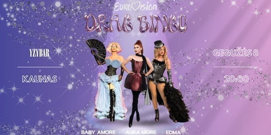 Buy tickets DRAG EUROVISION BINGO KAUNAS (Penktadienio Show) Kaunas, Istorinė Prezidentūra May 08