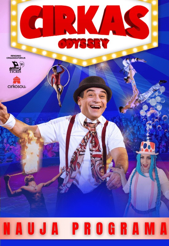 Купить билеты CIRKAS ODYSSEY | Vilnius Vilnius, Cirko palapinė prie Spaudos rūmų Май 03