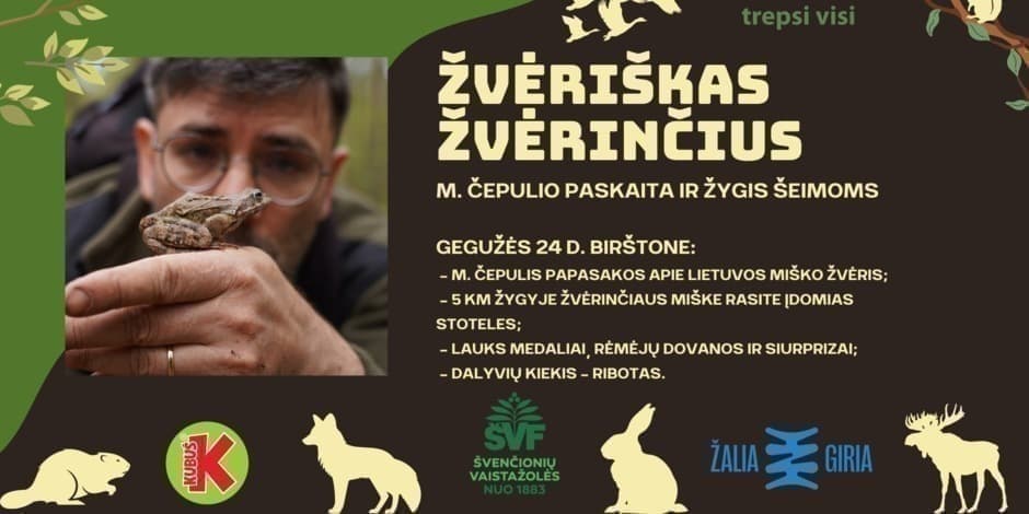 Купить билеты Žvėriškas Žvėrinčius - M. Čepulio paskaita apie Lietuvos žvėris ir žygis Birštone Birštonas, Birštono kultūros centras Май 24