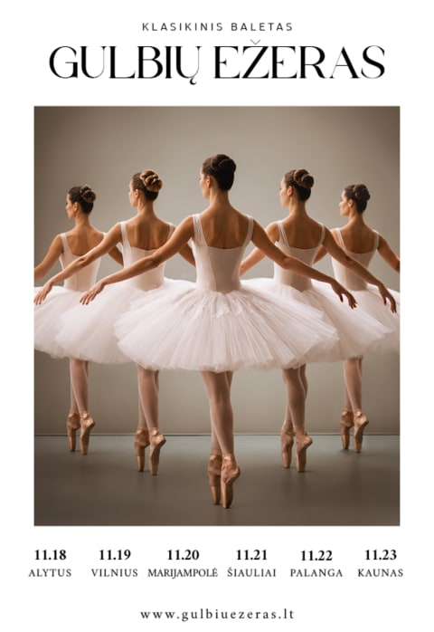 Pirkti bilietus Klasikinis baletas „Gulbių ežeras“ Šiauliai, Koncertų salė Saulė Lapkritis 21