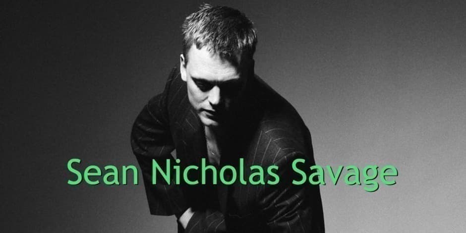 Pirkti bilietus Sean Nicholas Savage | Vilnius Vilnius, Mello Rugsėjis 28