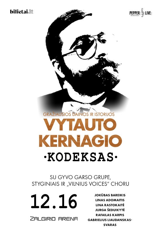 Pirkt biļetes VYTAUTO KERNAGIO KODEKSAS | Žalgirio arena Kaunas, Kauno Žalgirio arena Decembris 16