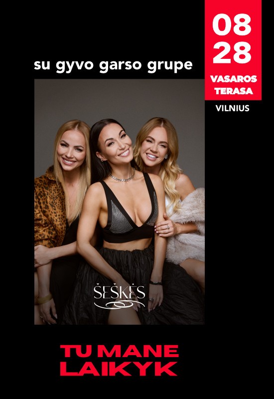 Pirkti bilietus ŠEŠKĖS - Tu Mane Laikyk! Vilnius, Vasaros terasa Rugpjūtis 28