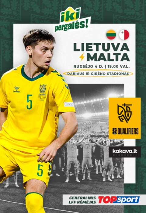 Pirkt biļetes Atranka į 2026-ųjų FIFA pasaulio futbolo čempionatą: Lietuva – Malta Kaunas, Dariaus ir Girėno stadionas Septembris 04