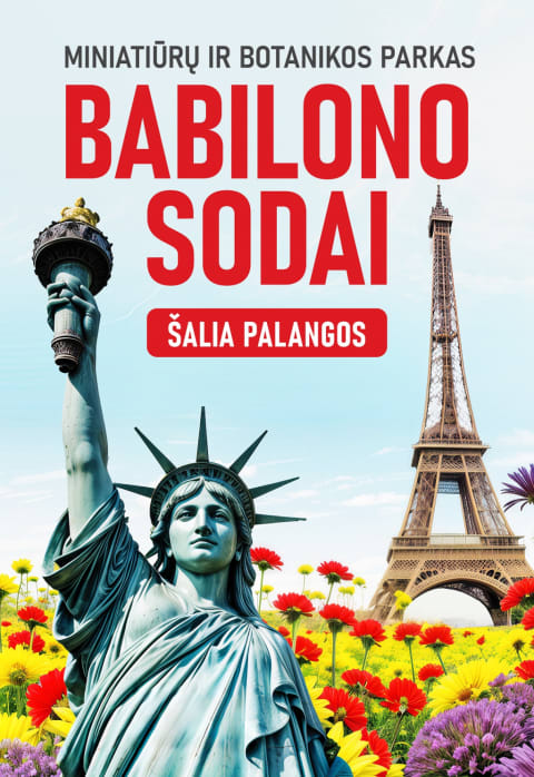 Купить билеты Miniatiūrų ir botanikos parkas Babilono sodai Klaipėdos raj., Miniatiūrų ir botanikos parkas Babilono sodai Май 01 - Сентябрь 24