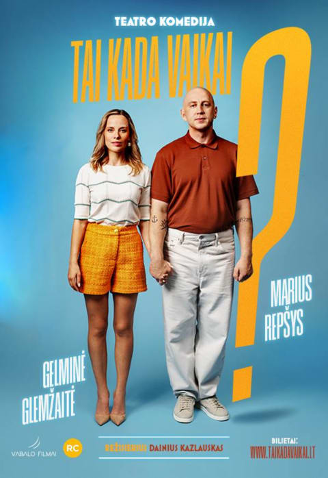 Pirkti bilietus Teatro komedija TAI KADA VAIKAI? Klaipėda, Klaipėdos koncertų salė Spalis 21