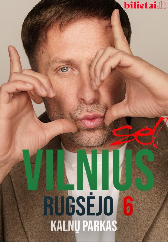 Pirkti bilietus SEL VILNIUS Vilnius, Kalnų parkas Rugsėjis 06