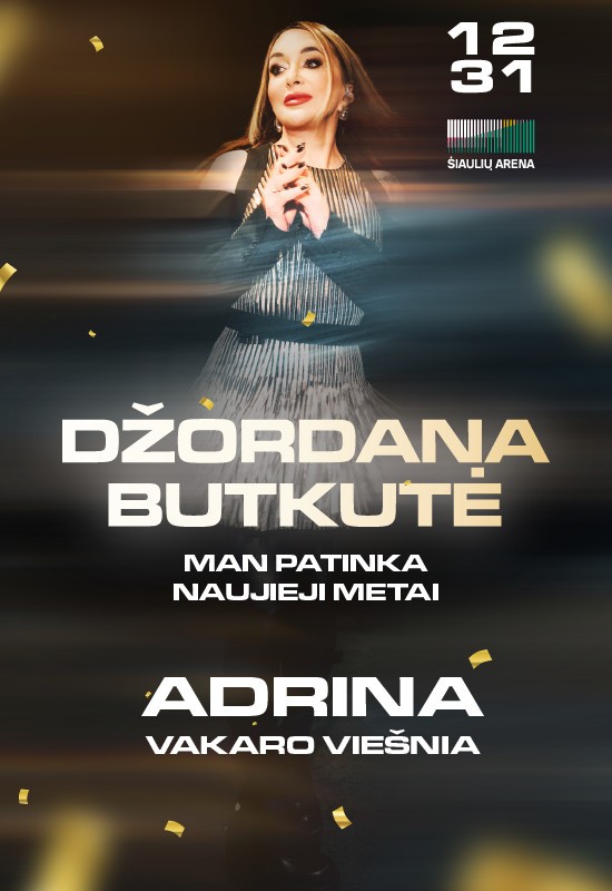 Pirkt biļetes Džordana Butkutė. Man patinka Naujieji metai Šiauliai, Šiaulių arena Decembris 31