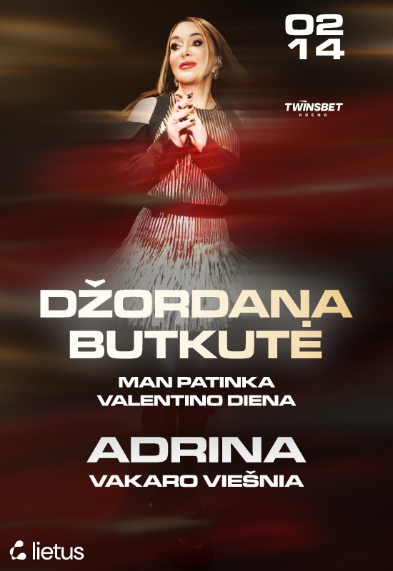 Pirkti bilietus Džordana Butkutė. Man patinka Valentino diena Vilnius, Twinsbet Arena Vasaris 14