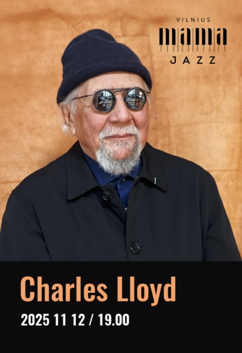 Pirkti bilietus Charles Lloyd Sky Quartet featuring Jason Moran, Larry Grenadier and Kweku Sumbry VILNIUS MAMA JAZZ 2025 Vilnius, LVSO koncertų salė Lapkritis 12