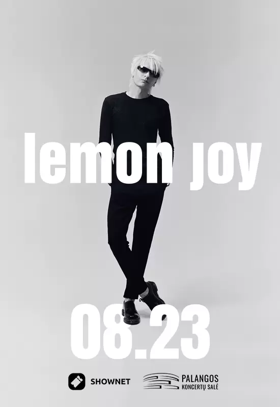 Buy tickets 08.23 lemon joy ✷ Palangos koncertų salė Palanga, Palangos koncertų salė August 23