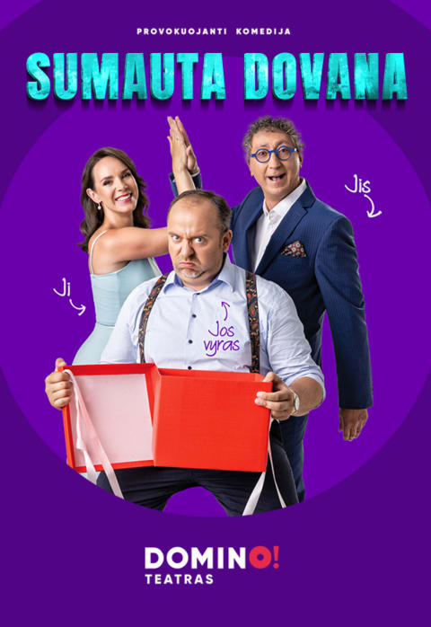 Pirkt biļetes DOMINO teatras | komedija SUMAUTA DOVANA Vilnius, DOMINO teatras Septembris 21