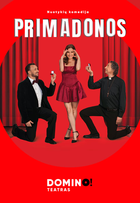 Buy tickets DOMINO teatras | komedija PRIMADONOS Palanga, Palangos koncertų salė September 20