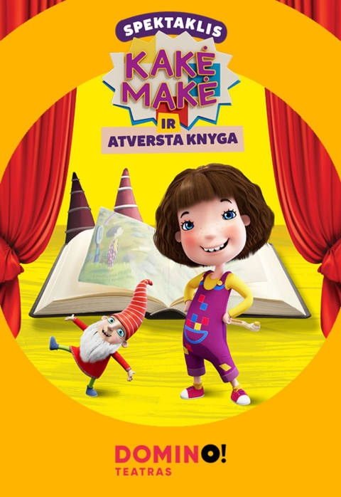 Pirkti bilietus DOMINO teatras | KAKĖ MAKĖ IR ATVERSTA KNYGA Marijampolė, Marijampolės dramos teatras Rugsėjis 27