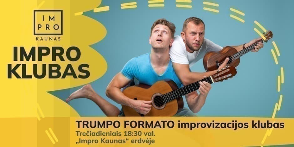 Pirkti bilietus Trumpo formato improvizacijos klubas Kaunas, Impro Kaunas Balandis 01