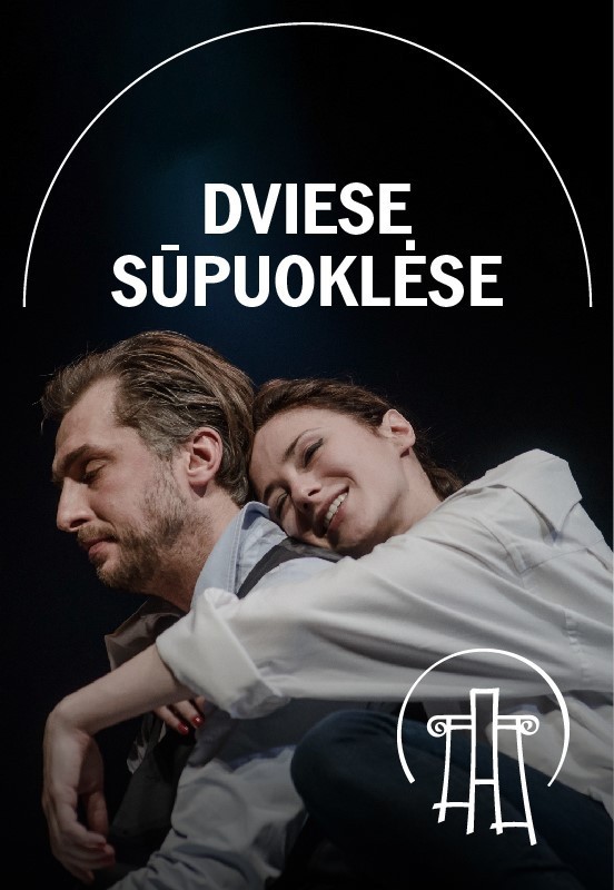 Pirkti bilietus VMT spektaklis | DVIESE SŪPUOKLĖSE Vilnius, Valstybinis Vilniaus mažasis teatras Spalis 18