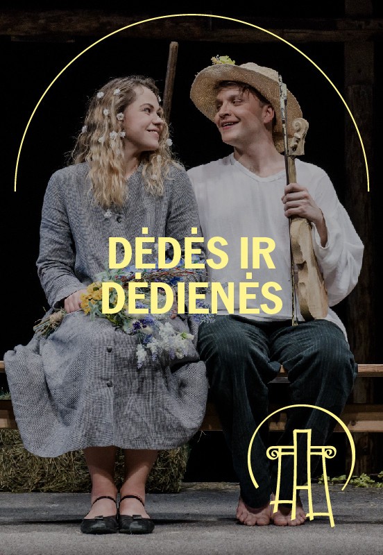 Pirkt biļetes VMT spektaklis | DĖDĖS IR DĖDIENĖS Vilnius, Valstybinis Vilniaus mažasis teatras Novembris 22