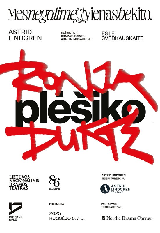 Pirkti bilietus PREMJERA. Astrid Lindgren. RONJA PLĖŠIKO DUKTĖ, rež. Eglė ŠVEDKAUSKAITĖ Vilnius, Lietuvos nacionalinis dramos teatras Rugsėjis 06