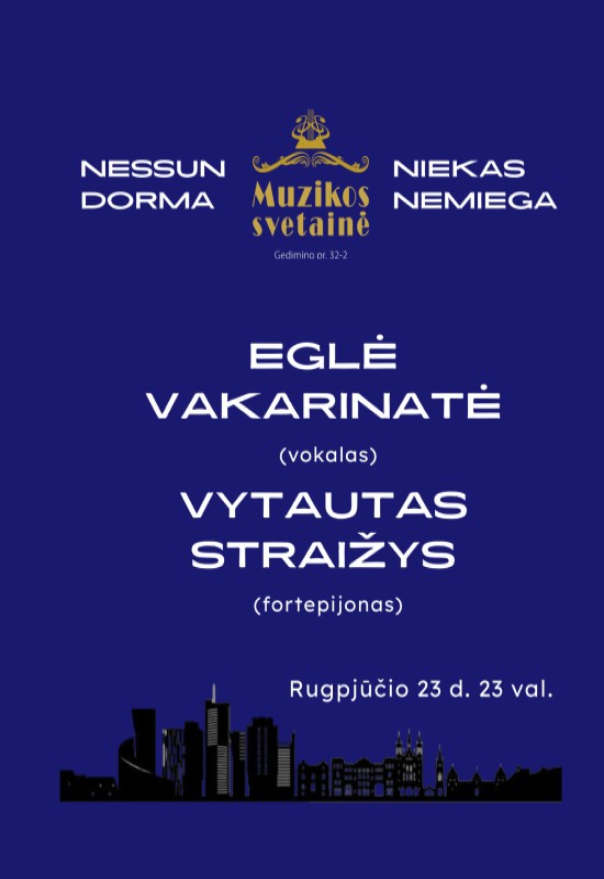 Pirkti bilietus DŽIAZO NAKTIS: Eglė Vakarinaitė (vokalas) ir Vytautas Straižys (fortepijonas) Vilnius, MUZIKOS SVETAINĖ Rugpjūtis 23-24