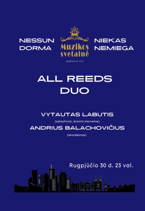Buy tickets DŽIAZO NAKTIS: ALL REEDS DUO Vytautas Labutis ir Andrius Balachovičius Vilnius, MUZIKOS SVETAINĖ August 30-31
