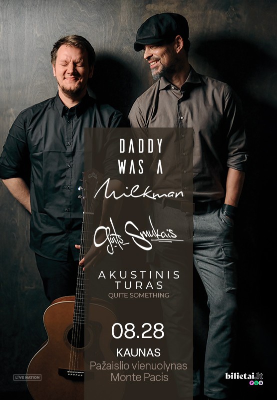 Pirkti bilietus (Kaunas) Daddy Was A Milkman akustiškai Kaunas, Monte Pacis Rugpjūtis 28