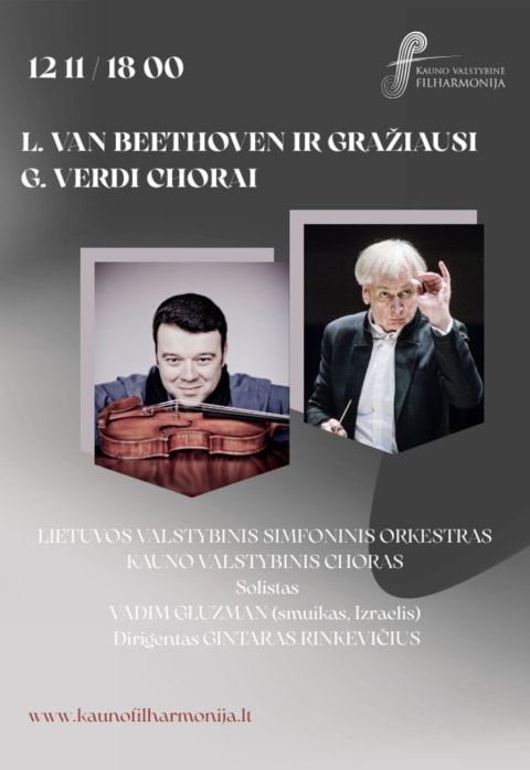Pirkti bilietus L. VAN BEETHOVEN IR GRAŽIAUSI G. VERDI CHORAI Kaunas, Kauno valstybinė filharmonija Gruodis 11