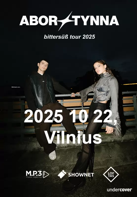 Pirkti bilietus ABOR & TYNNA | Bittersüß - Tour 2025  | Vilnius Vilnius, Menų fabrikas LOFTAS Spalis 22