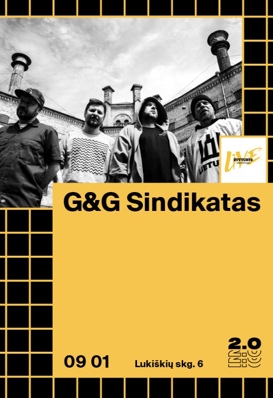 Pirkt biļetes G&G Sindikatas - Lukiškių kalėjimas 2.0 Vilnius, Lukiškių kalėjimas 2.0 Septembris 01