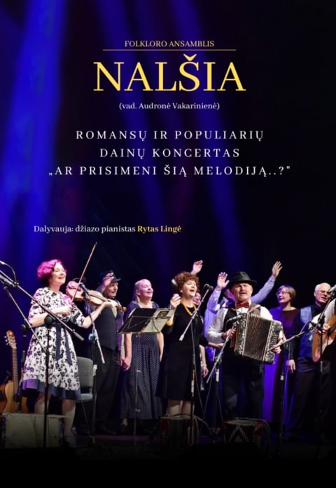 Pirkt biļetes Ansamblis „Nalšia“. „Ar prisimeni tą melodiją..?“ Šiauliai, Koncertų salė Saulė Oktobris 05