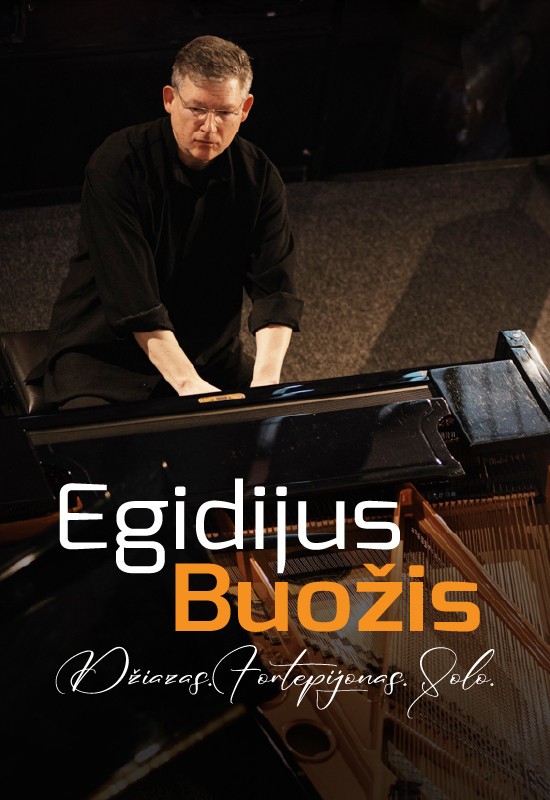 Pirkt biļetes Džiazas. Fortepijonas. Solo.| Kėdainiai Kėdainiai, Kėdainių krašto muziejaus daugiakultūris centras Augusts 20
