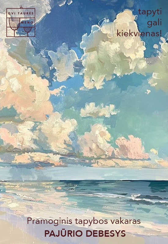 Pirkti bilietus Tapybos vakaras: Pajūrio debesys Vilnius, Dvi taurės meno tapybos studija - dvaras Rugpjūtis 24