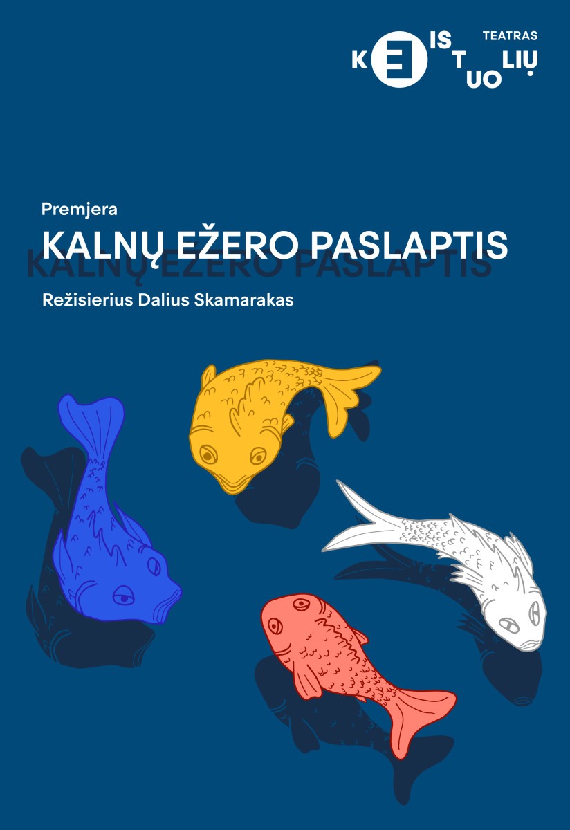 Купить билеты Kalnų ežero paslaptis (PERKELTAS iš 2025-09-20) Vilnius, Keistuolių teatras Ноябрь 08