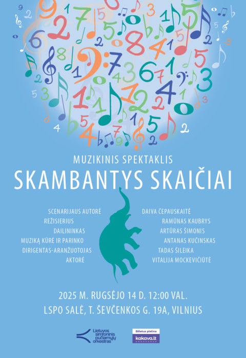 Купить билеты MUZIKINIS SPEKTAKLIS „SKAMBANTYS SKAIČIAI“ | LSPO Vilnius, LSPO repeticijų salė Сентябрь 14