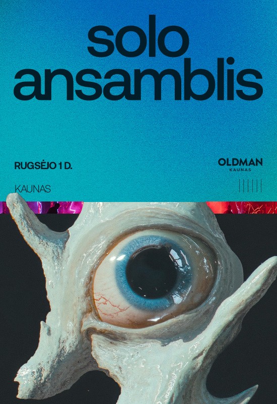 Pirkti bilietus SOLO ANSAMBLIS | KAUNAS Kaunas, OLDMAN Kaunas Rugsėjis 01