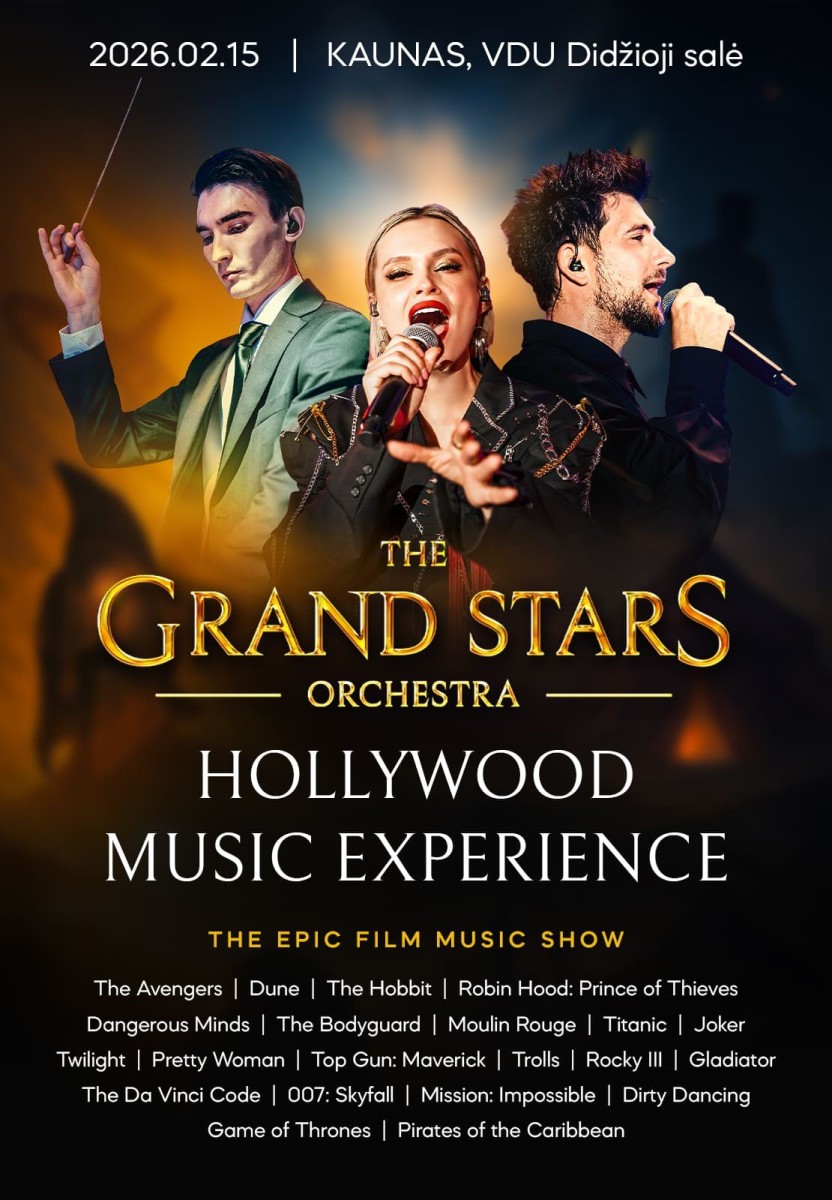 Buy tickets (Kaunas) The Grand Stars Orchestra «HOLLYWOOD MUSIC EXPERIENCE» Kaunas, VDU didžioji salė February 15