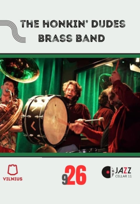 Pirkti bilietus The Honkin’ Dudes Brass Band Vilnius, Jazz Cellar 11 Rugsėjis 26