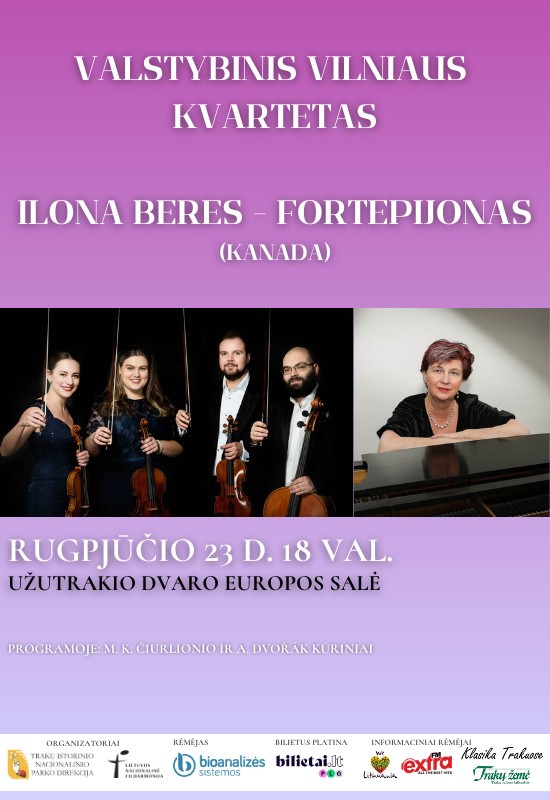 Pirkti bilietus Valstybinis Vilniaus kvartetas | Ilona Beres | M. K. Čiurlionis, A. Dvořákas Trakai, Užutrakio dvaro sodybos rūmai Rugpjūtis 23