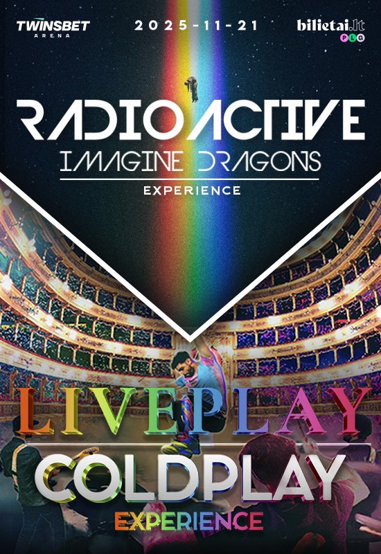 Pirkt biļetes Coldplay & Imagine Dragons Experience by Liveplay & Radioactive + Metallica Experience by Scream INC. Vilnius, Twinsbet Arena Novembris 21