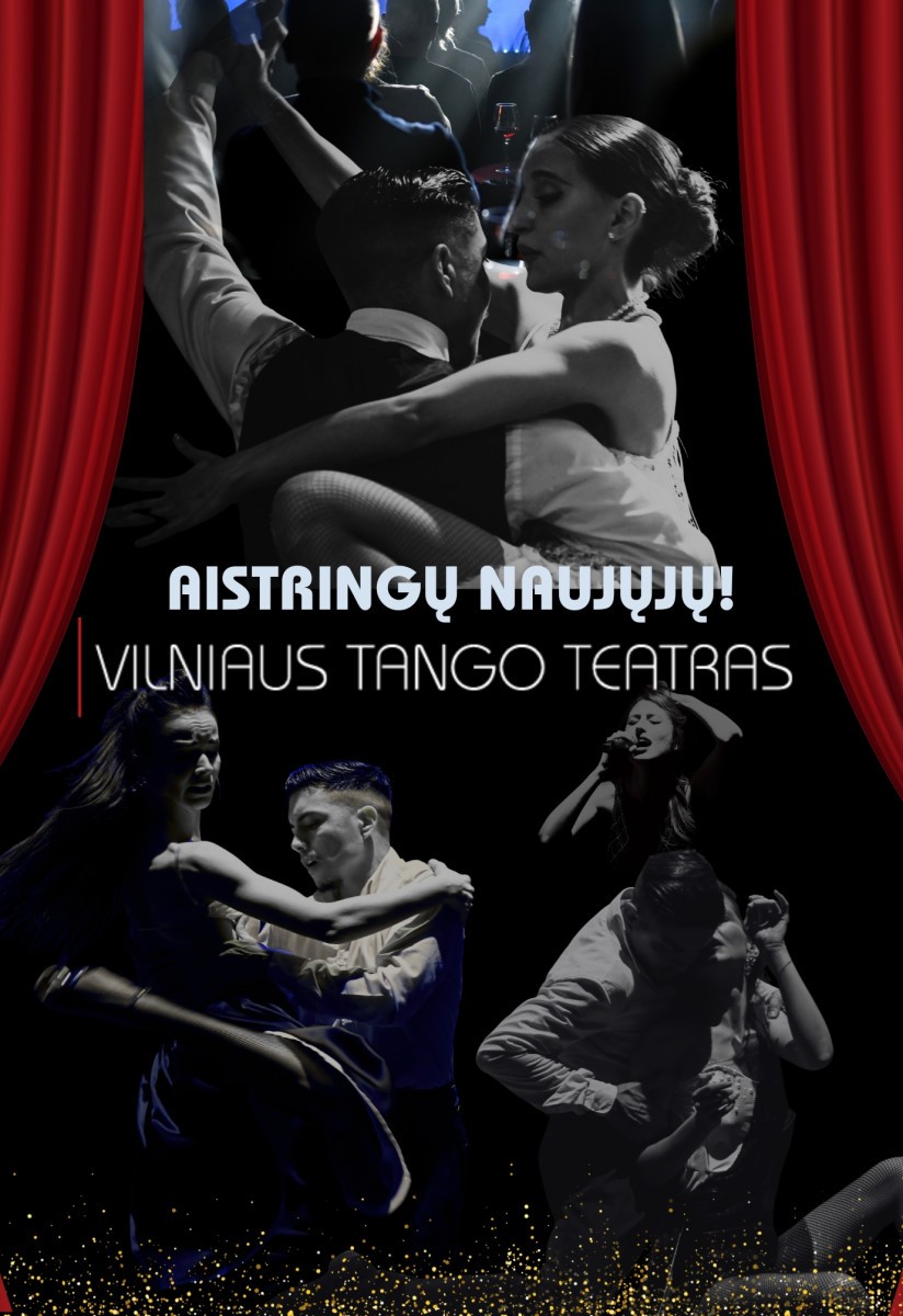 Купить билеты Vilniaus tango teatras - Aistringų Naujųjų! Vilnius, La Casa Del Tango, Gedimino pr. 64 Декабрь 31