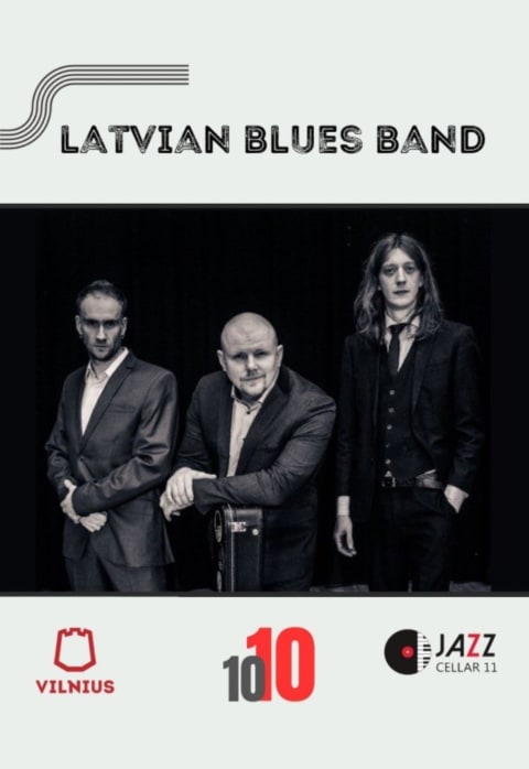Pirkti bilietus Latvian Blues Band Vilnius, Jazz Cellar 11 Spalis 10