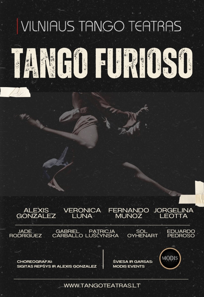 Pirkti bilietus Vilniaus tango teatras - Tango Furioso Vilnius, La Casa Del Tango, Gedimino pr. 64 Gruodis 05
