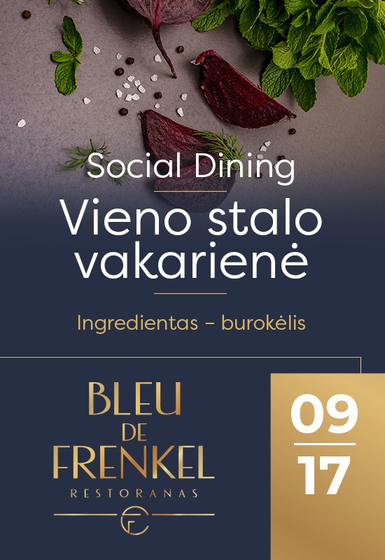 Buy tickets Social Dining. Vieno stalo vakarienė | Šiauliai Šiauliai, Restoranas BLEU DE FRENKEL September 17