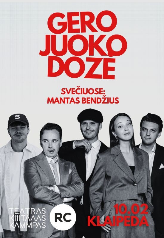 Pirkt biļetes GERO JUOKO DOZĖ | Teatras KITAS KAMPAS | Sezono atidarymas | Klaipėda Klaipėda, Klaipėdos Kultūros fabrikas Oktobris 02