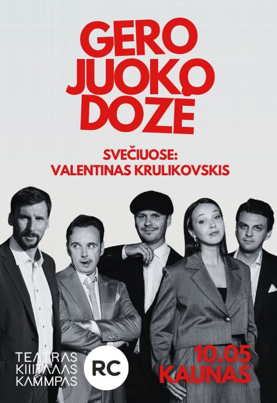 Buy tickets GERO JUOKO DOZĖ | Teatras KITAS KAMPAS | Sezono atidarymas | Kaunas Kaunas, Kauno kultūros centro Girstučio padalinys October 05