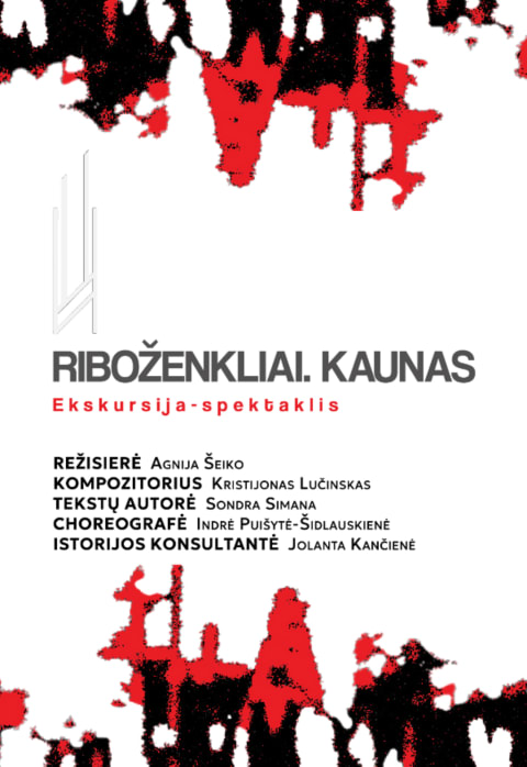 Pirkti bilietus RIBOŽENKLIAI. KAUNAS I Šokio spektaklis – ekskursija Kaunas, Pradžios taškas netoli „Knygnešių sienelės“ Rugsėjis 07
