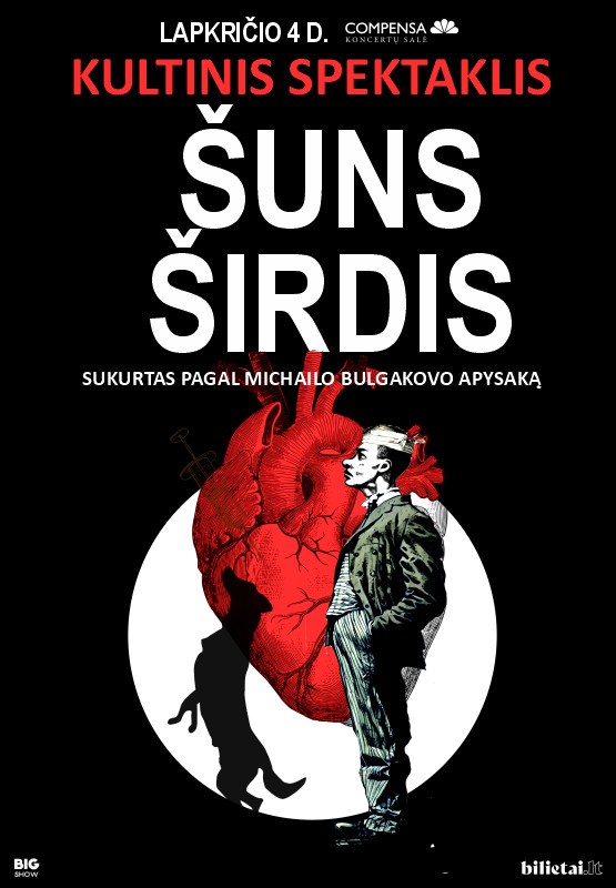 Купить билеты KULTINIS SPEKTAKLIS ŠUNS ŠIRDIS | Vilnius Vilnius, COMPENSA koncertų salė Ноябрь 04