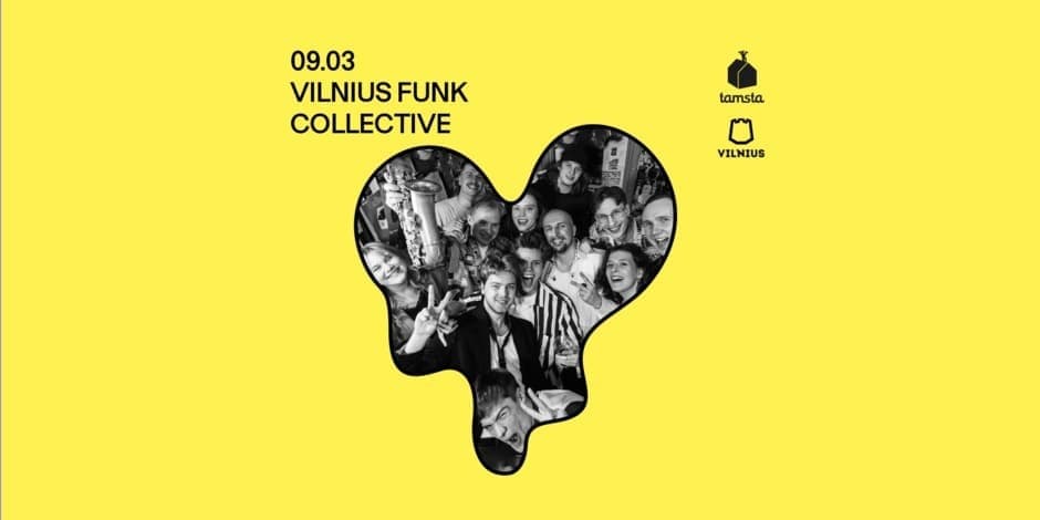 Купить билеты TAMSTA 21 sezono atidarymas su VILNIUS FUNK COLLECTIVE Vilnius, TAMSTA muzikos klubas Сентябрь 03
