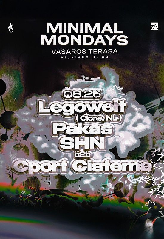 Pirkt biļetes Minimal Mondays: Legowelt (NL), Pakas, SHN b2b Cport Cistema Vilnius, Vasaros terasa Augusts 25-26