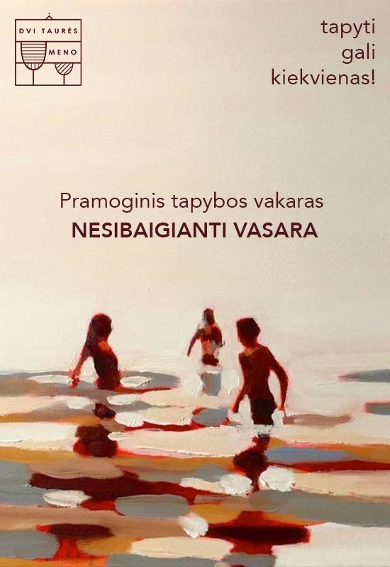 Pirkti bilietus Tapybos vakaras: Nesibaigianti vasara Vilnius, Dvi taurės meno tapybos studija - dvaras Rugsėjis 04